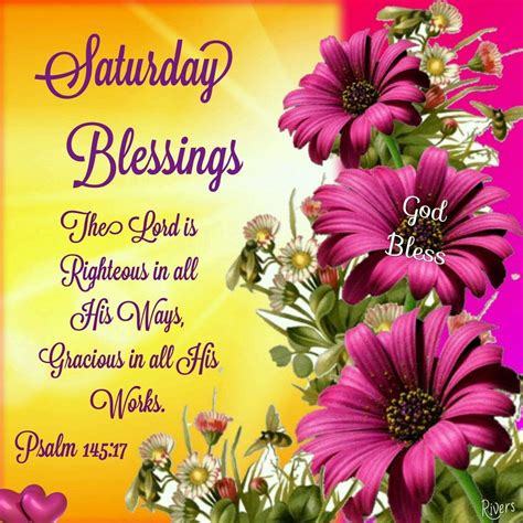 Saturday Blessings Good Morning Saturday Saturday Quotes Good Morning