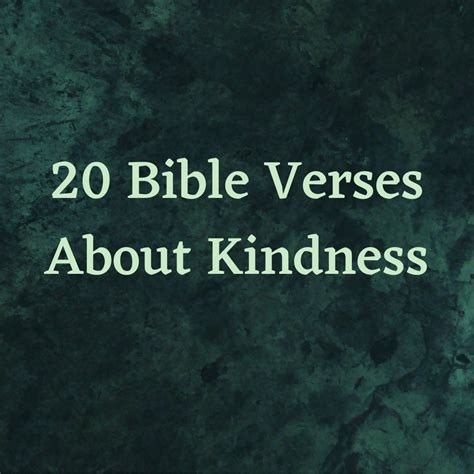 20 Bible Verses About Kindness Everyday Bible Verses