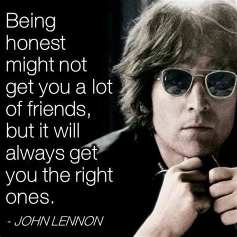 John Lennon Quote About Honesty Pictures Photos And Images For