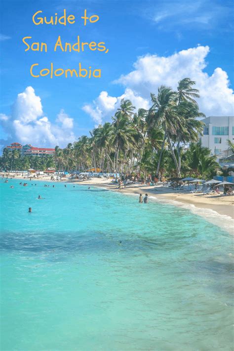 The Ultimate Travel Guide To San Andres Colombia