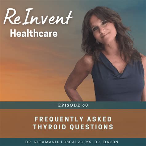Frequently Asked Thyroid Questions Reinvent Healthcare