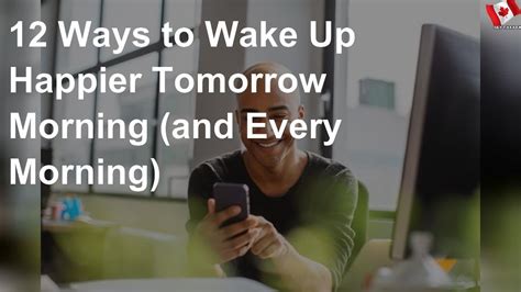 12 Ways To Wake Up Happier Tomorrow Morning And Every Morning YouTube