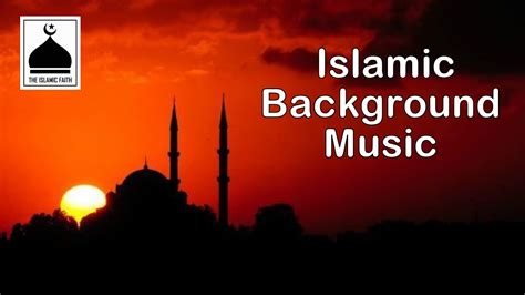 Islamic Background Music Best Islamic Nasheed No Copyright Youtube