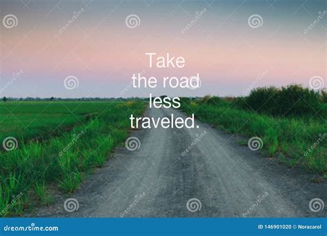 Life Quotes - Take the Road less Traveled Stock Photo - Image of design