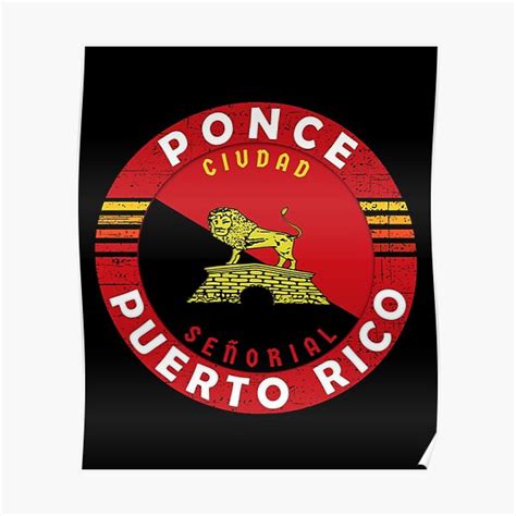 Ponce Ciudad Señorial Puerto Rico Escudo Con Leon Poster For Sale