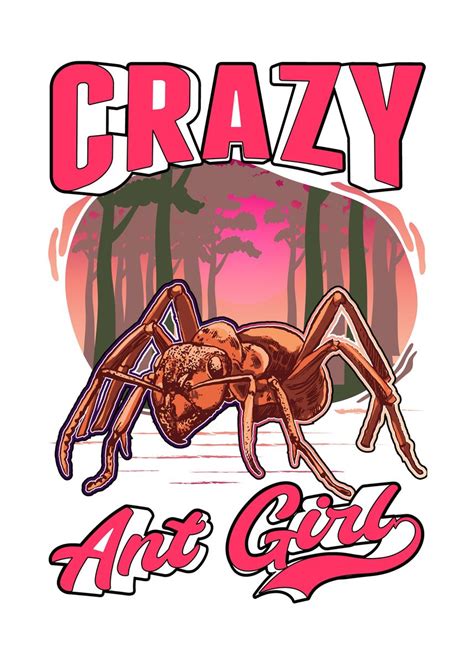 Crazy Ant Girl Ants Farm Poster By Favoriteplates Displate