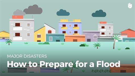 How To Prepare For A Flood Disasters Youtube