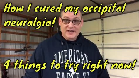 How I Cured My Occipital Neuralgia 4 Things That Worked For Me Youtube