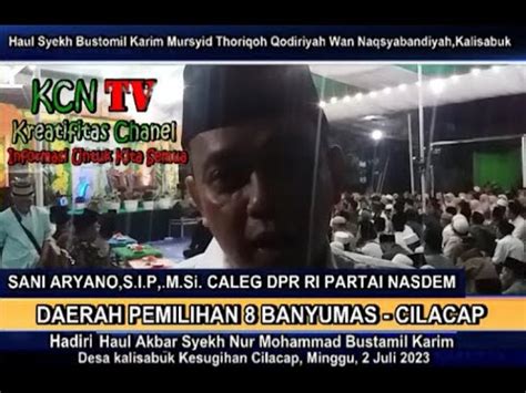 Sani Aryanto Caleg DPR RI Partai Nasdem Dapil 8 Banyumas Cilacap Hadiri