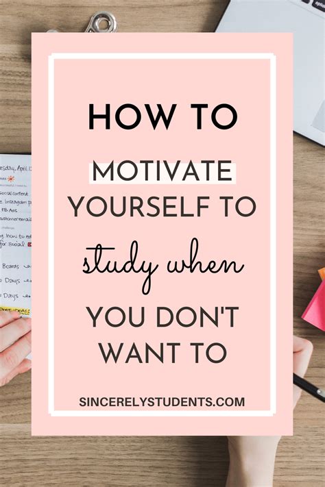 How To Motivate Yourself To Study When You Dont Feel Like It