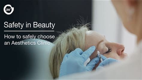 Safety In Beauty How To Safely Choose An Aesthetics Clinic Youtube