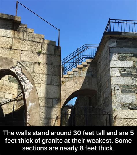 The Walls Stand Around 30 Feet Tall And Are 5 Feet Thick Of Granite At
