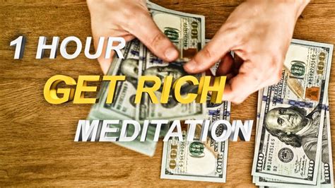 1 Hour Get Rich Meditation - YouTube