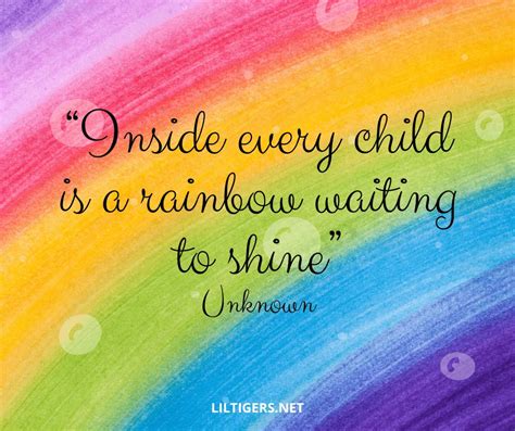 85 Best Rainbow Quotes And Sayings To Inspire Lil Tigers