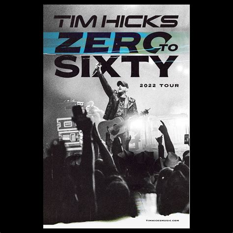 Tim Hicks Announces 2022 Zero To Sixty Tour Cross Canada Tour The