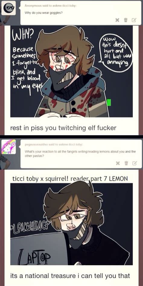 I Feel Like Ticci Toby X Squirrel Reader Lemons Either Are A Thing Or