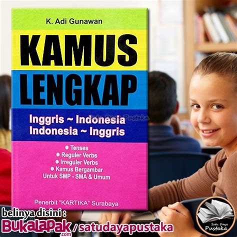 Jual Kamus Lengkap Inggris Indonesia Inggris Asli Hc By K Adi Gunawan Penerbit Kartika