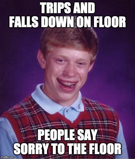 Sorry Floor Imgflip