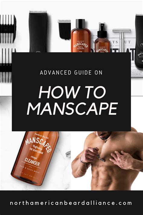 Manscaped Advanced Guide On How To Manscape Manscaping Men Grooming