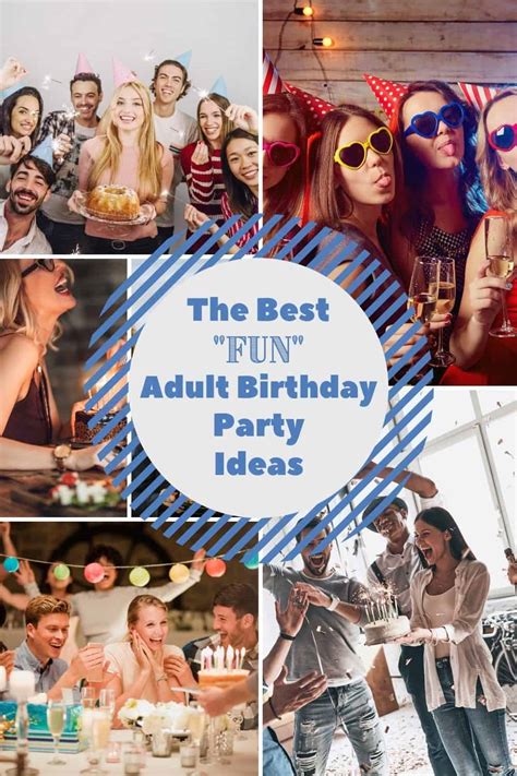 The Best Fun Adult Birthday Party Ideas Intentional Hospitality