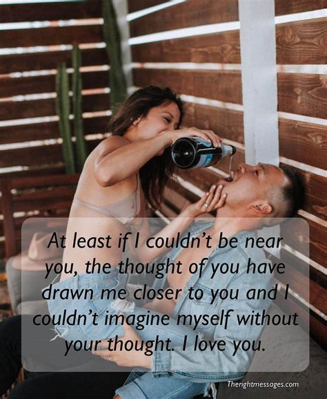In fact, they're never truly happening. Thinking of You Quotes & Text Messages For Her | The Right Messages
