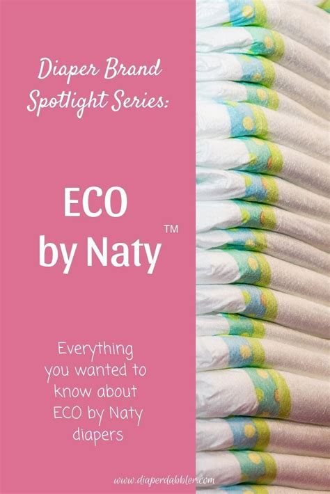 Diaper Brand Spotlight Series Eco By Naty