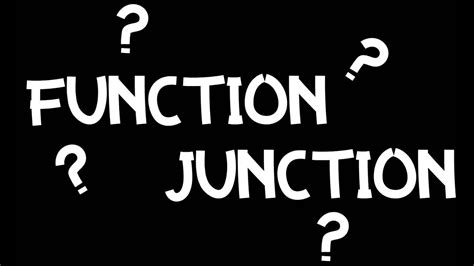 Function Junction Youtube