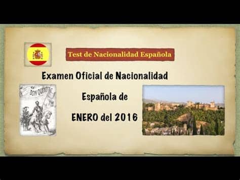 Examen de Nacionalidad Española Oficial Enero 2016 ...