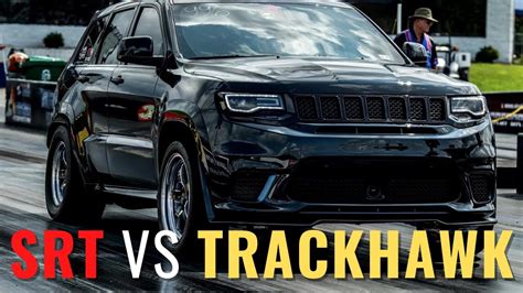 Jeep Trackhawk Vs Jeep Srt Which Is The Better Suv Youtube