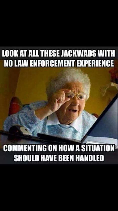 Pin By Patricia Coz Casares On Giggles Law Enforcement Situation