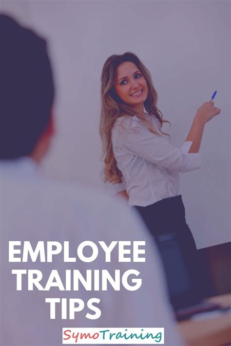 How To Be Effective As A Trainer Offering Employee Training Tips And