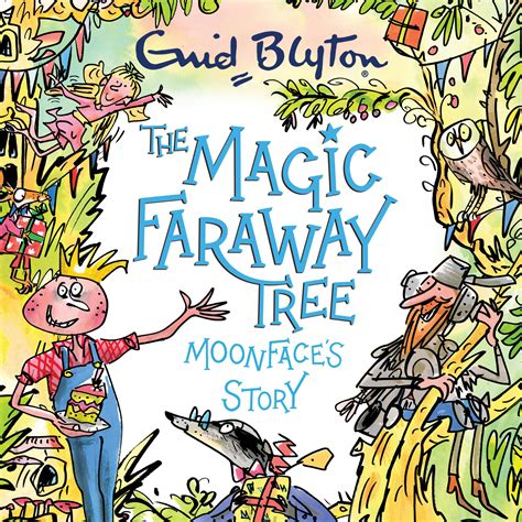 The Magic Faraway Tree Moonfaces Story By Enid Blyton Books