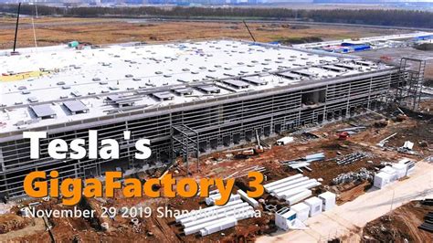Tesla Gigafactory 3 Construction Progress November 29 2019 Video