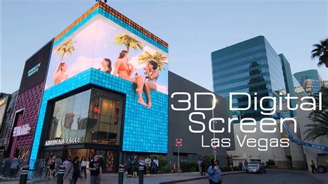 D Digital Billboard Las Vegas American Eagle Store First In Las