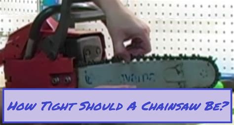 Many people fail to ever check, let alone adjust, the raker (aka depth tighten the chain until it resists being pulled over the bar, and then back off the adjuster a bit. How Tight Should A Chainsaw Chain Be