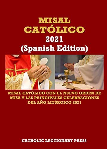 Misal CatÓlico 2021 Spanish Edition Misal Católico Con El Nuevo