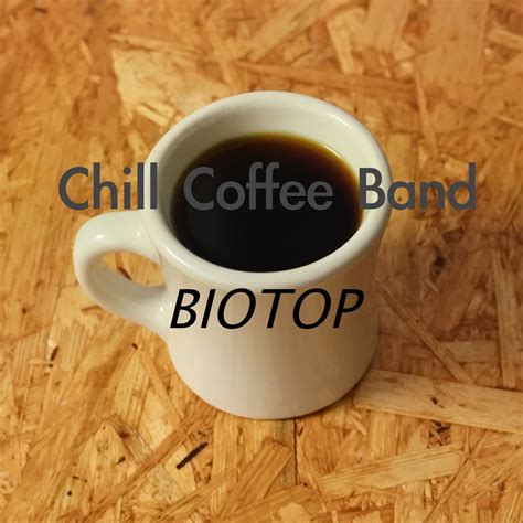 Download lagu garasi mp3 gratis, full album garasi band vocal_aiu ratna bisa anda temukan secara gratis. ᐉ Chill Coffee Band - EP MP3 320kbps & FLAC | Download ...