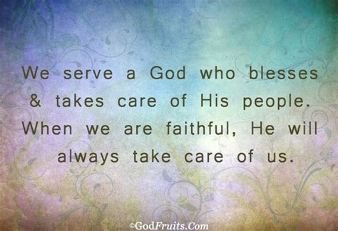 God Takes Care Of Us Faith Great Quotes God