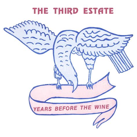 Album Art Exchange Years Before The Wine By The Third Estate Album