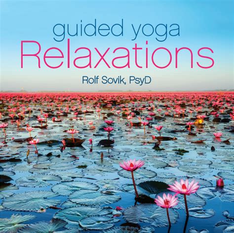 Guided Yoga Relaxations Audio Download Himalayan Institute