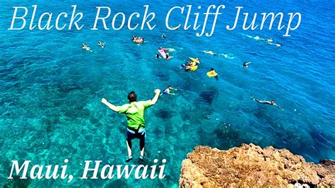 Maui Hawaii Epic Cliff Jumping Adventure The Famous Black Rock Cliff