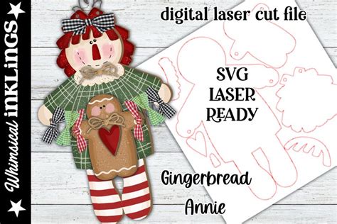 Gingerbread Annie Svg For Laser Cutting