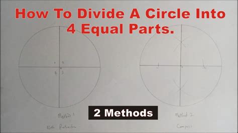 How To Divide A Circle Into 4 Equal Parts 2 Easy Methods Division Of