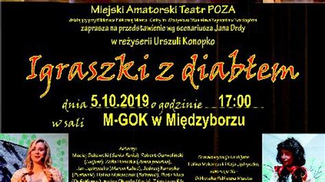 Miejski Amatorski Teatr Poza Igraszki Z Diab Em
