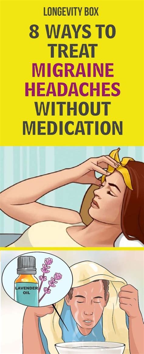 8 Ways To Treat Migraine Headaches Without Medication Remedies Guide Migraines Remedies