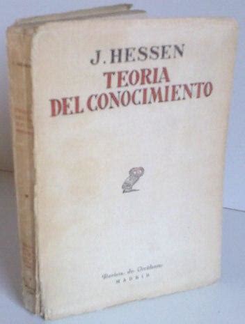 Teoría Del Conocimiento by Johannes Hessen Muy bien Tapa blanda 1929