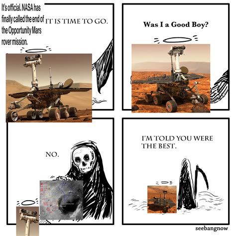 This supposedly was the last message sent back to mission controllers on earth by the mars exploration rover opportunity. Mars Rover Opportunity Sad Meme - Oppo Smartphone