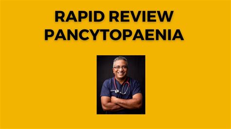 Rapid Review Pancytopenia Youtube