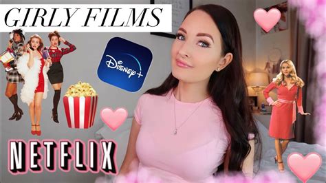 The Best Girly Films On Netflix And Disney Plus Youtube