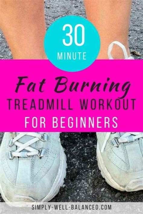 It would help if you always worked out that exercise that matches your fitness level. 30 Minute Fat Burning Treadmill Workout for Beginners ...